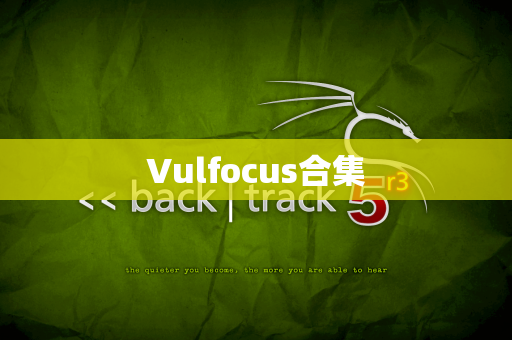 Vulfocus合集